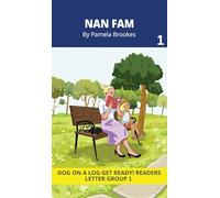Nan Fam: Decodable Readers for Learning Letters and Reading Words. For Early, Emergent Readers and Students with Dyslexia. (Reader 1 Introduces Letters: a, s, m, f, t, n.)