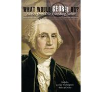 Nan Marshall Helen Broder What Would George Do? (Tascabile)