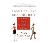 Nan Mooney I Can't Believe She Did That (Tascabile)
