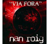 Nan Roig - Via Fora [Import]