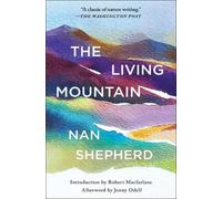 Nan Shepherd The Living Mountain (Tascabile)