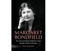 Nan Sloane Margaret Bondfield (Copertina rigida)