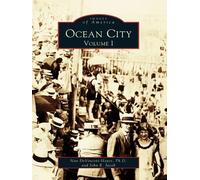Nan Vincent-Hayes John Jacob Ocean City (Tascabile) Images of America