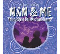 Nan, Where Did We Come From?: 2