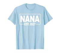 Nana 2027 sarà la Prima Volta Ragazzo Madre Nuova Nonna 2027 Maglietta