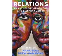 Nana Ekua Brew-Hammond Relations (Copertina rigida)