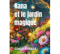 Nana et le jardin magique