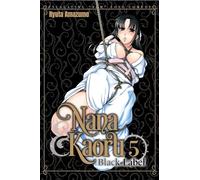 Nana & Kaoru Black Label 5: Black Label, Volume 5