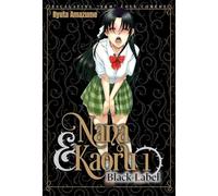 Nana & Kaoru: Black Label, Volume 1