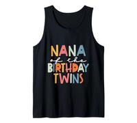 Nana of The Birthday Twins Kids Bisnonna Twin Bday Canotta