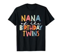Nana of The Birthday Twins Kids Bisnonna Twin Bday Maglietta
