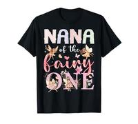 Nana of The Fairy One First Birthday Girl Fairytale Maglietta