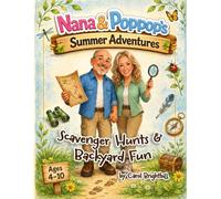 Nana & Poppop's Summer Adventures: Scavenger Hunts & Backyard Fun
