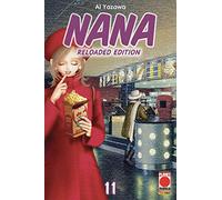 Nana. Reloaded edition (Vol. 11)