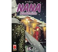 Nana. Reloaded edition (Vol. 15)