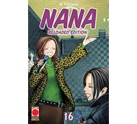 Nana. Reloaded edition (Vol. 16)