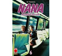 Nana. Reloaded edition (Vol. 6)