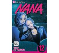 [Nana: v. 12] [By: Yazawa, Ai] [September, 2008]