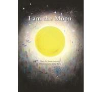 Nanae Aoyama I am the Moon (Copertina rigida)