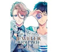 The Case Files of Jeweler Richard (Light Novel) Vol. 1