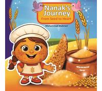 Nanak's Journey: From Seed to Heart