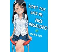 Nanashi Don't Toy with Me, Miss Nagatoro, Volume 1 (Tascabile)