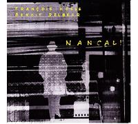 Nancali - Francois Houle and Benoit Delbecq (Audio cd)