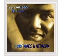 Nance Linny & Network - Don't Worry Be Funky