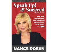 Nance Rosen Speak Up & Succeed (Tascabile)