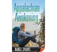 Nance Sparks Appalachian Awakening (Tascabile)