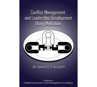 Nance T. Algert Conflict Management and Leadership Developmen (Copertina rigida)