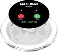 Nanchino sta chiamando e devo andare in Cina in viaggio PopSockets PopGrip per MagSafe
