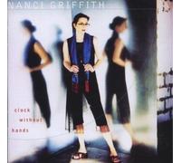 Nanci Griffith - Clock Without Hands - Cd