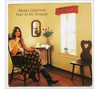 Nanci Griffith - POET IN MY WINDOW LP (VINYL) US PHILO 1985