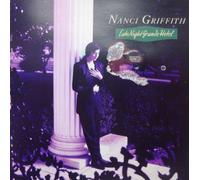 Nanci Griffiths - Late Night Grand Hotel by Nanci Griffiths