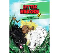 Nanci Ianzano Little Heroes 2 (Tascabile)