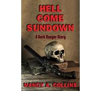 Nancy A. Collins Hell Come Sundown (Tascabile)