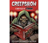 Nancy A Collins Jonathan Maberry David Avallone Keith R A Creepshow (Tascabile)