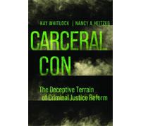 Nancy A. Heitzeg Kay Whitlock Carceral Con (Tascabile)