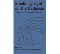 Nancy A. Lauckner Shedding Light on the Darkness (Copertina rigida)