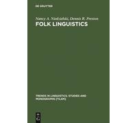 Nancy A. Niedzielski Dennis R. Preston Folk Linguistics (Copertina rigida)
