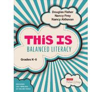 Nancy Akhavan Douglas Fisher Nancy This Is Balanced Literacy, Grade (Tascabile)
