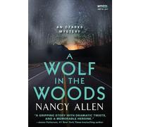 Nancy Allen A Wolf in the Woods (Tascabile) Ozarks Mysteries