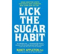 Nancy Appleton Lick the Sugar Habit (Tascabile)