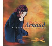 Nancy Arnaud - A Default D'aimer