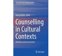 Nancy Arthur Counselling in Cultural Contexts (Copertina rigida)