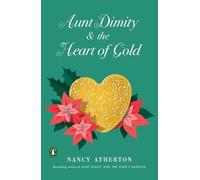 Nancy Atherton – Aunt Dimity and the Heart of Gold – Aunt Dimity Mystery – Tascabile