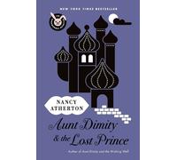 Nancy Atherton Aunt Dimity and the Lost Prince (Tascabile) Aunt Dimity Mystery