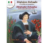 Nancy Bach Cristoforo Colombo E La Pasta Al Pomodoro - Christopher C (Tascabile)