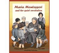 Nancy Bach Maria Montessori and Her Quiet Revolution (Copertina rigida)